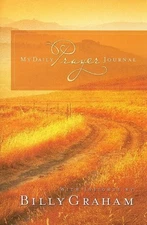 The Daily Prayer Journal with Billy Graham