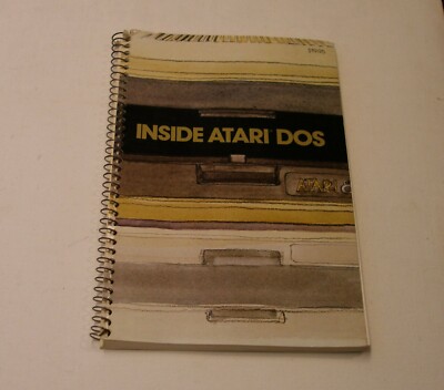 EXTREMELY RARE Book, Inside Atari DOS for Atari 400/800, etc.