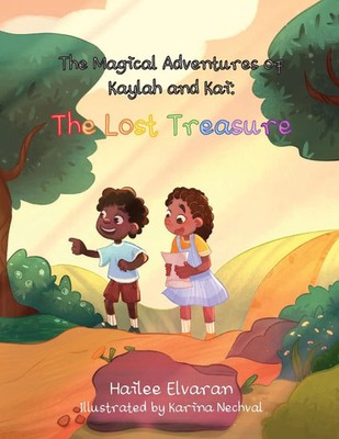 The Magical Adventures of Kaylah and Kai | The Lost Treasure | Hailee Elvaran