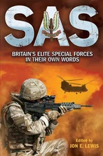 SAS: The Elite Special Forces in their Own Words - paperback Lewis, Jon E.