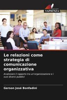 Gerson José Bonfadini | Le Relazioni Come Strategia Di Comunicazione...