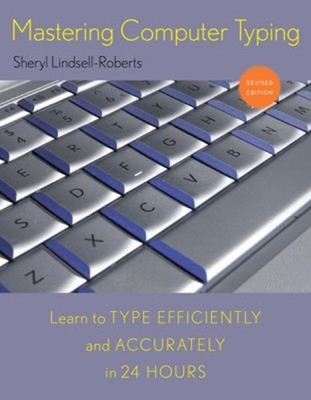 Mastering Computer Typing, Revised Edition Paperback Sheryl Linds