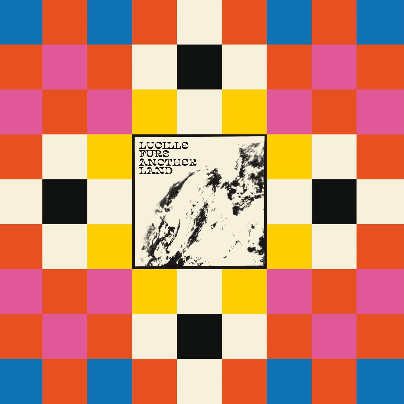 Lucille Furs Another Land LP Vinile RPUT29X NUOVO