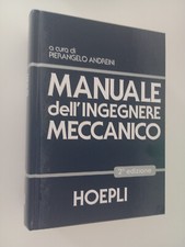 MANUALE DELL'INGEGNERE MECCANICO PIETRANGELO ANDREINI 2ª ED HOEPLI C NUOVO 024