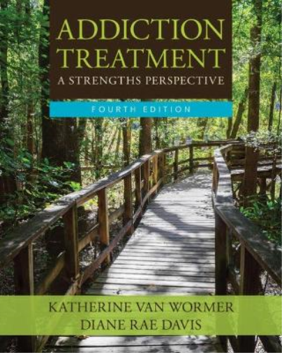 Katherine van Wormer Diane  Addiction Treatment: A Strengths Perspe (Tascabile)