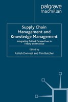 A. Dwivedi (U. A.) | Supply Chain Management And Knowledge Management | Buch
