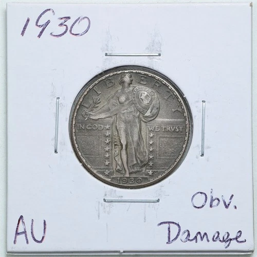 1930 25C Standing Liberty Silver Quarter Dollar with AU Detail Obv. Damage #6359
