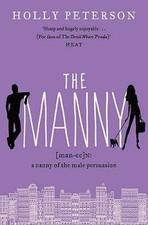 The Manny by Holly Peterson [Paperback]