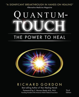 Quantum-Touch | The Power to Heal | Richard Gordon | Taschenbuch | Englisch