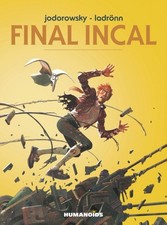Final Incal by Alejandro Jodorowsky (Hardback Book)