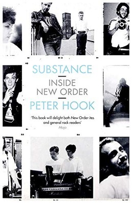 Substance Inside New Order Pa by Peter Hook Book The Fast Free Shipping