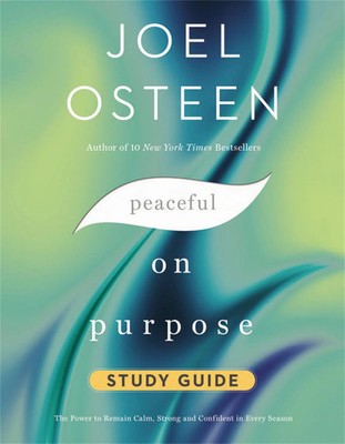 Peaceful on Purpose Study Guide | Secrets of a StressFree and Productive Life