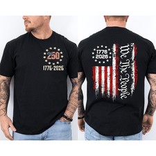 250 Years American Flag 250th Anniversary USA Patriotic Front  Back T-Shirt