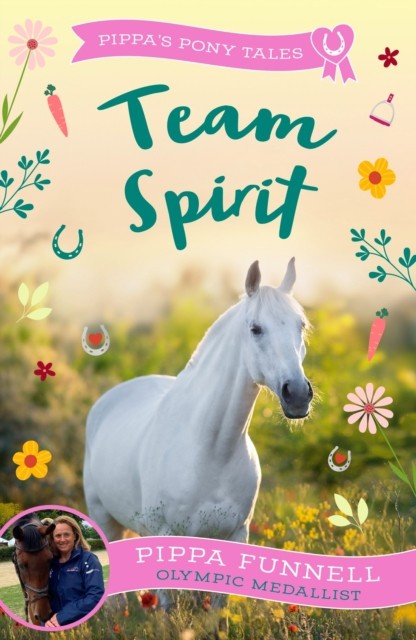 Team Spirit (Pippa's Pony Tales) by Pippa Funnell (PB 2025) - Image 3