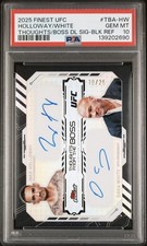 2025 Topps Finest UFC Thoughts From The Boss Max Dana Dual Auto /25 PSA 10