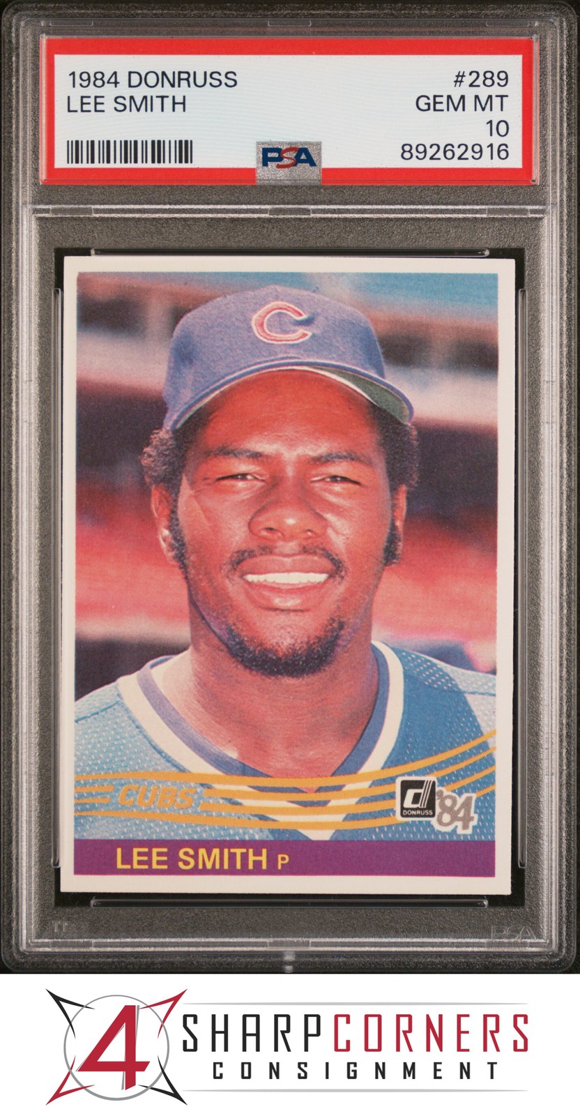 1984 DONRUSS #289 LEE SMITH CUBS HOF PSA 10