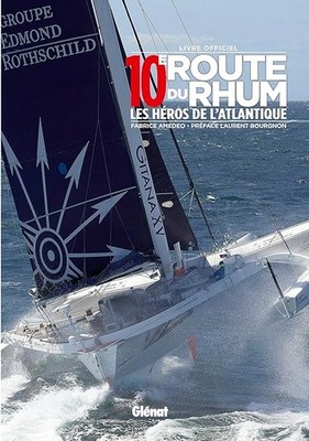 10. Route du Rum: Die Helden des Atlantiks - Amedeo, Fabrice