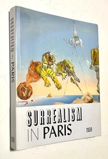 SURREALISM in PARIS Fantastic HUGE HC Volume - DALI MAGRITTE TANGUY ERNST BRETON
