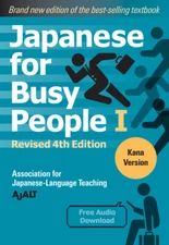Japanese For Busy People I: Kana Version, Revised 4Th Edition