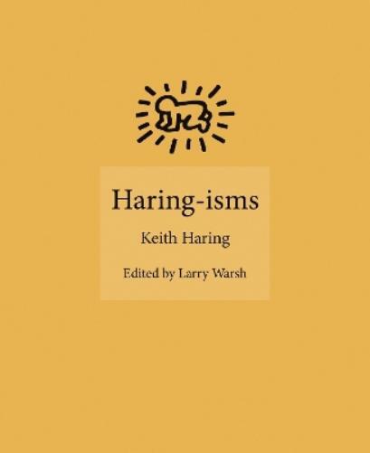 Keith Haring Haring-isms (Copertina rigida) ISMs