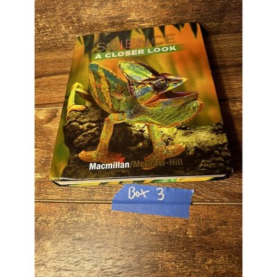 Science A Closer Look Grade 4 Macmillan McGraw-Hill Hardcover Textbook 2008
