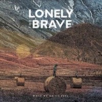 Lonely The Brave - What We Do To Feel - Cd - G1398Z