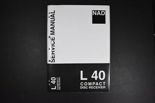 NAD L 40 Compact Disc Receiver Service Manual - Original