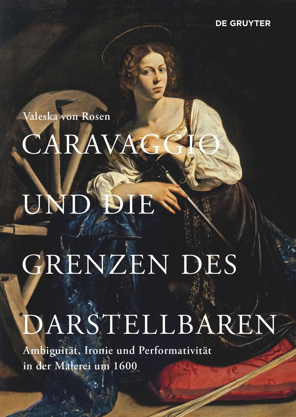 Thumbnail - Caravaggio Und Die Grenzen Des Darstellbaren Valeska Von Rosen