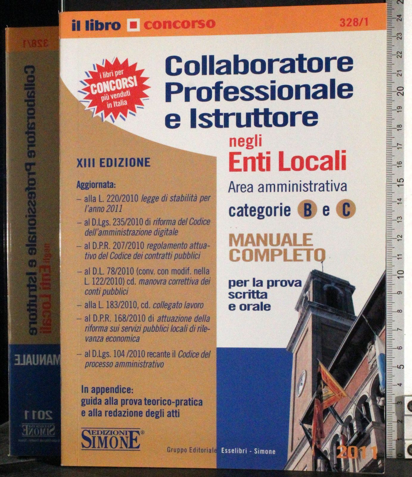 COLLABORATIRE PROFESSIONALE E ISTRUTTORE NEGLI ENTI LOCALI. AA.VV. SIMEONE.