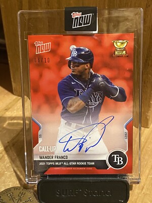 MLB TOPPS NOW # RC-O5D Wander Franco On Card Auto 6/10 RED