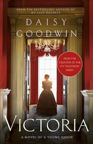 Victoria by Daisy Goodwin, New Book