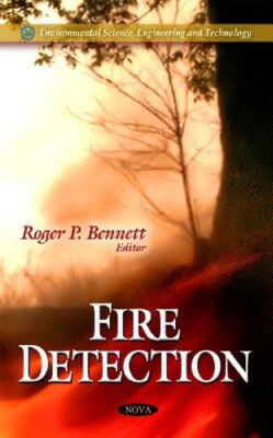 Fire Detection (Environmental Science, Engineering and (2011)
