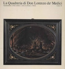 La Quadreria di Don Lorenzo de' Medici - Evelina Borea (Centro Di) [1977]
