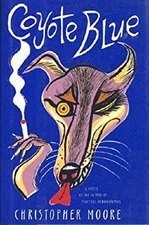 Coyote Blue Hardcover Christopher Moore