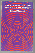 The Theory of Heat Radiation by Max Planck (1...