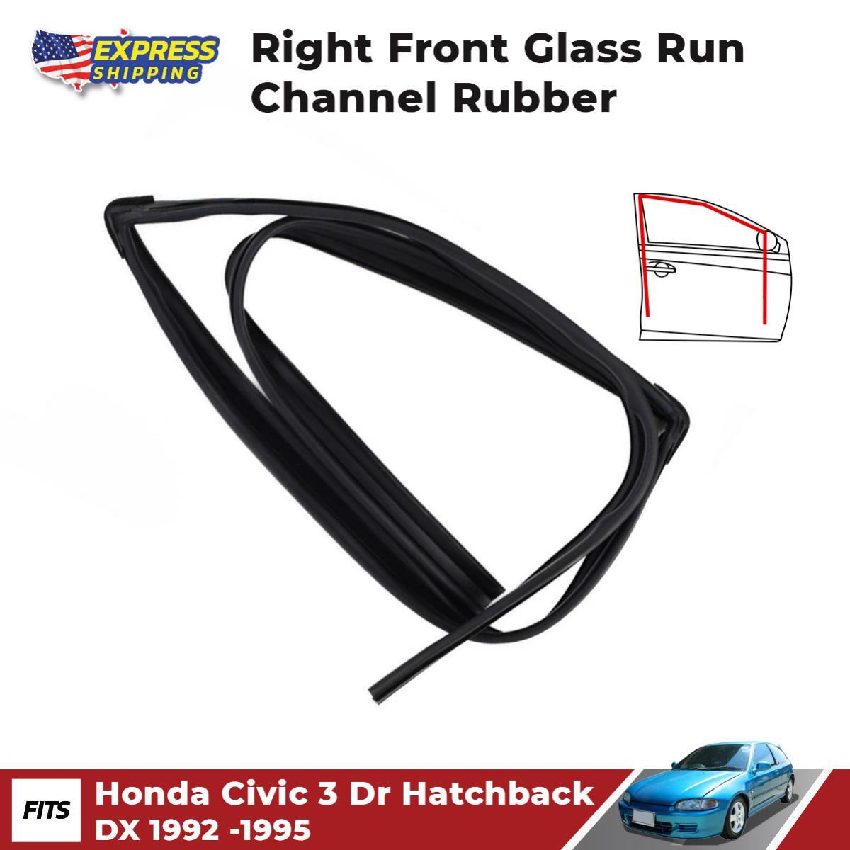 Right Door Glass Run Channel Seal Rubber Fits Honda Civic 2D 3D Hatchback 92-95 