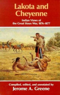 #ad #ad Lakota and Cheyenne: Indian Views of the Great Sioux War 1876 1877 VERY GOOD $8.06
