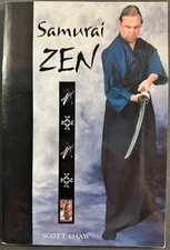 Samurai Zen by Scott Shaw - Like New Used