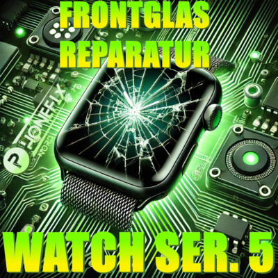 Apple Watch Series 5   Display Reparatur | Glas Austausch Reparatur  40mm | 44mm