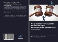 Emanuel Lujan Morales | Verplichte Voorafgaande Bemiddeling In Buitengewone...