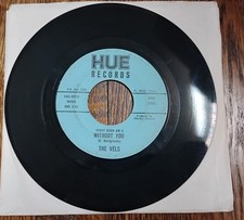 The Vels (What Good Am I) Without You 45 7" Private Texas Funk Soul Rare VG Vid