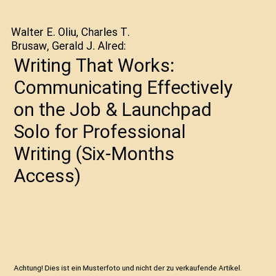 Writing That Works: Communicating Effectively on the Job & Launchpad Solo for Pr