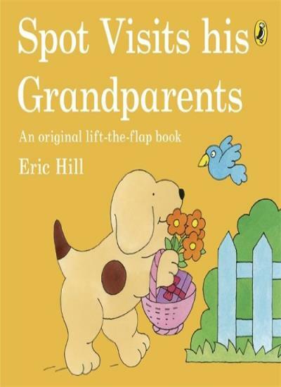 Spot Visits His Grandparents-Eric Hill, 9780723290933