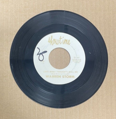 WARREN STORM SHOWTIME RECORDS 45 LOOK WHAT THOUGHTS WILL DO/LIFE PROBLEM 1030