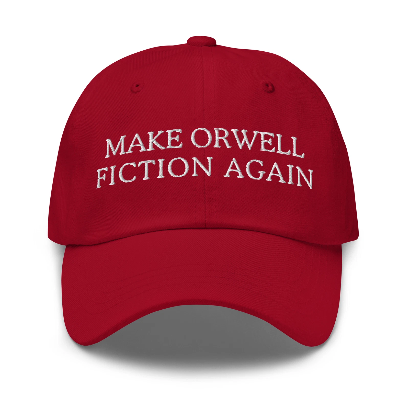 MAGA Dad Hat Embroidered Make Orwell Fiction Again Funny Baseball Cap  