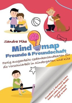 KitaFix-Mindmap Freunde & Freundschaft (Fertig ausgearbeitete Gedankenlandkarten