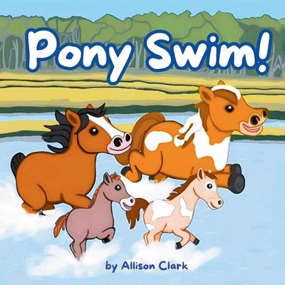 Allison Clark Pony Swim! (Taschenbuch) (US IMPORT)