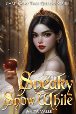 Sneaky Snow White -  NEW Anita Valle 2016