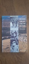 Home Away from Home: The Yanks in Ireland by Mary Pat Kelly (Paperback, 1994)