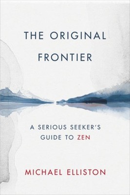 The Original Frontier Michael Elliston